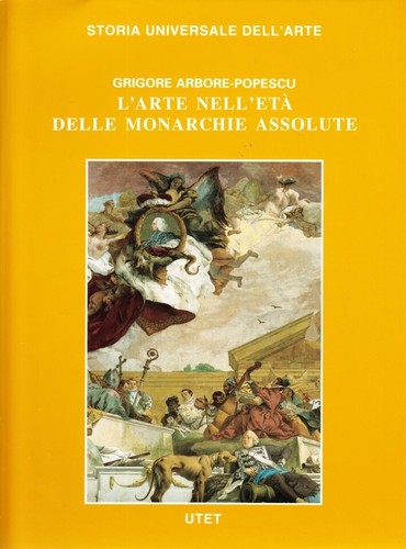 Storia universale dell arte - storia, dell'arte